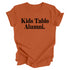 Thanksgiving- Kids Table Alumni ( Multiple Options and Colors)